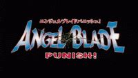 angel blade hentai|Angel Blade Punish! Archives .